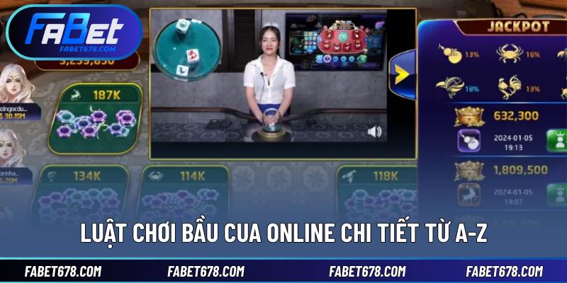 Luật chơi bầu cua online chi tiết từ A-Z